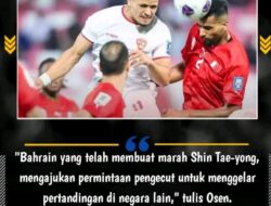 Bahrain tidak masuk akal untuk memindah venue pertandingan melawan timnas Indonesia.